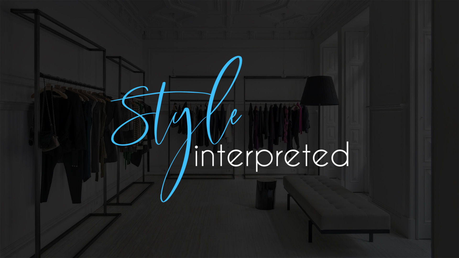 Style Interpreted